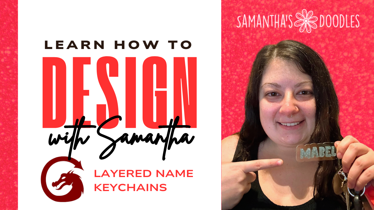 Image description: Learn How to Design with Samantha - Layered Name Keychains in Lightburn with a photograph of a woman holding a keychain that says Mabel in blue glitter acrylic on a clear background 